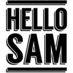 Hello SAM
